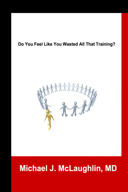 Do You Feel Like You Wasted All That Training